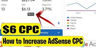 $6 CPC Boost Your AdSense Earnings - How to Increase AdSense CPC (Cost per click)