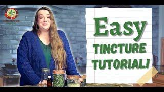 How To Make an Herbal Tincture - The Ratio Method