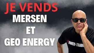 Je vends MERSEN & GEO ENERGY