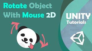 How to Rotate 2D Object with Mouse [Drag] - UNITY