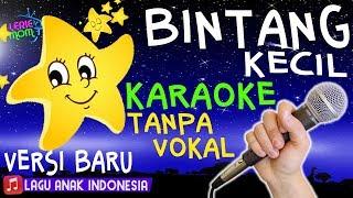 BINTANG KECIL ⭐ Lagu Anak Versi KARAOKE TANPA VOKAL