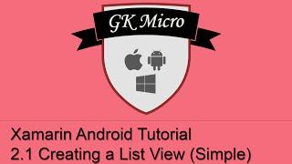 Xamarin Android Tutorial 2.1 -  How to Create a Simple List View on Android (ListView)