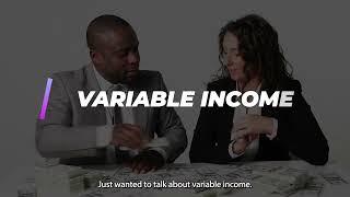 Variable Income - How are they Calculated?