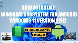 How To Install Windows Subsystem For Android On Windows 11 22H2