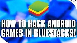 Hack Any Game In Bluestack 2 With Cheat Engine