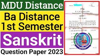 Mdu Ba Distance Sanskrit 1st semester Question Paper 2023 | Mdu DDE Ba Sanskrit 1st semester Paper