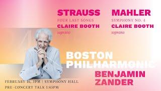 Boston Philharmonic Orchestra: Strauss / Mahler Concert conducted by Benjamin Zander