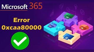 Fix Microsoft Error 0xcaa80000 in Teams or Outlook  Fix Microsoft Teams Issues