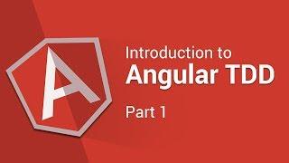 Introduction to Angular TDD | Types of Tests | Part 1 | Eduonix