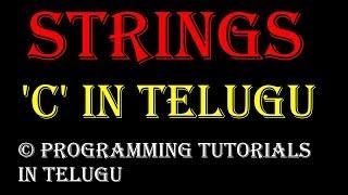 Strings and its methods in C Language in Telugu || Kotha Abhishek