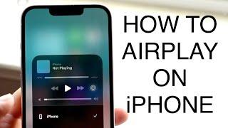 How To Use Airplay! (2023)