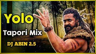 Yolo Remix Song | Tapori Mix | DJ ABIN 2.5 | Tamil DJ Songs | I am Abin