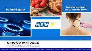 Știri pe scurt la NewTVmd, 2 mai 2024