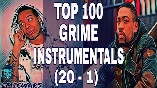 Top 100 Grime Instrumentals (20 - 1)