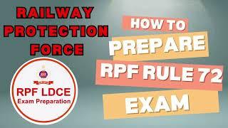 RPF Rule 72 ASIPF की परीक्षा कब होगी  By Vikash Bhardwaj
