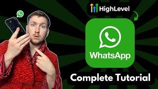 GoHighlevel Whatsapp Integration & Setup