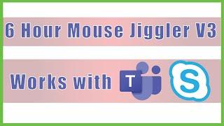 6 Hours Mouse Jiggler Version 3 - Keep  MS Teams GREEN ACTIVE - Keep Computer Awake