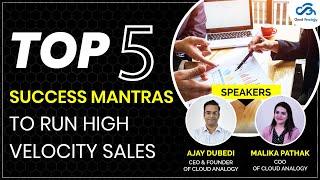 Top 5 Success Mantras To Run High Velocity Sales|Salesforce Sales Cloud