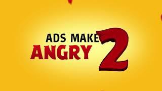Ads make us angry 2 - #AngryBirdsMovie2 in cinemas Aug 21