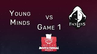 Faceless vs. Young Minds Game 1 | Mr Cat Season 2 w/ @MautDota and @TrentPax