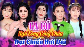 CA CỔ HIỆN ĐẠINgũ Long Công Chúa Đại Chiến Ca Cổ Hơi Dài 1000 Chữ Gây Bão Miền TâyCa Cổ Cải Lương