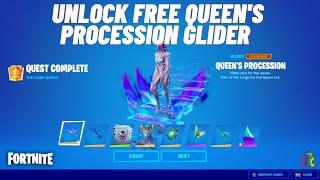 How do we Unlock the Queen's Procession Best Glider? Page 2 Fortnite Queen Quest
