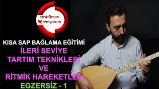 Kısa Sap Bağlama Eğitimi - Ritmik Hareket Egzersizleri 1 (İleri Seviye)