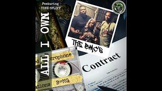 The BMC's  -  All I Own - ft. Tone Spliff - prod. by miK3 da Konjourman (audio)