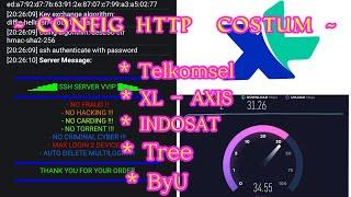 PREMIUM CONFIG HTTP CUSTOM ALL OPERATOR AXIS - XL - TELKOMSEL - INDOSAT Full Speed