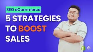 SEO eCommerce: 5 Game-Changing Strategies to Skyrocket Your Shopify Store's Sales