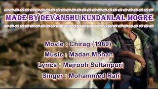 Teri Ankhon Ke Siva Karaoke With Lyrics - Moh. Rafi - Chirag (1969)