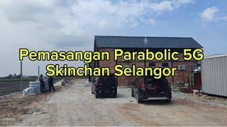 Tower 5G 4km Antena Parabolic-skinchan Selangor