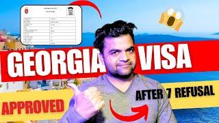 Another Georgia Visa Approved after 7 refusal  | Georgia E-Visa documents & Process 2024