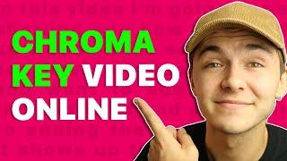 How to Chroma Key Video Online - No Download Required