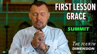 Lesson 1 : Grace | Summit the Fourth Dimension | Vladimir Muntian