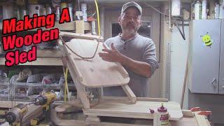 Making A Wooden Sled, Wooden Porch Sled  | great project