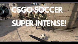 And now for something completely different- CSGO Soccer!