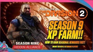 BEST WAY TO GAIN XP FAST! | THE DIVISION 2 | SEASON 9 XP FARM | NEW WEAPONS ,GEAR,  & EXOTICS | TU15