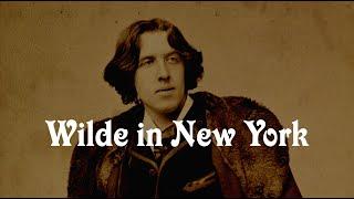 Wilde in New York