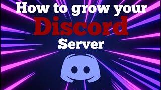How to GROW your Discord server