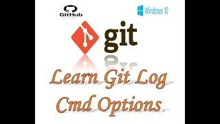 GIT: Git Log command Options