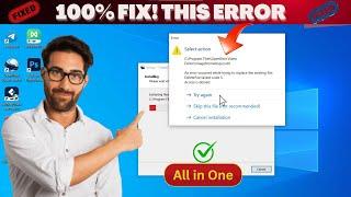 An error occurred while trying to replace the existing file Deletefile failed Code5 Access is denied