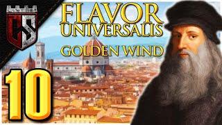 [10] Glorious Greek Reconquest! | Florence to Italy  | Flavor Universalis | EU4 1.32