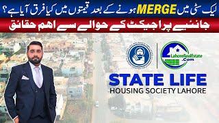 State Life Housing Merger with Lake City Lahore: Impact on Prices & Market (Should You Invest?)