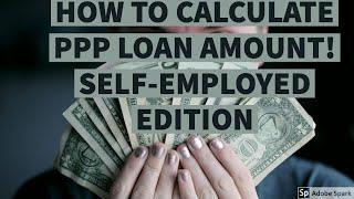 How to calculate PPP loan amount (Self-employed)