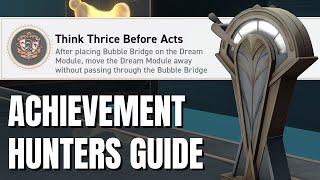 Think Thrice Before Acts - v2.2 Honkai Star Rail Hidden Achievement Guide