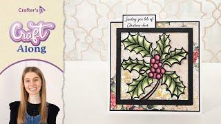 Craft Along: Nature's Garden Holly and Ivy collection (18 July 2024)