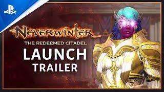 Neverwinter: The Redeemed Citadel - Milestone 4 Launch Trailer | PS4