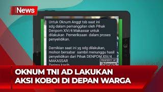 Viral Oknum TNI Ngamuk Ancungkan Pistol ke Warga di Makassar - iNews Room 05/09