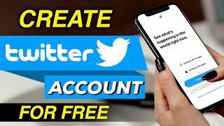 How To Create Twitter Account In 2023 || Step By Step Process